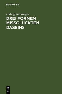 Produktbild: Drei Formen missgl&uuml;ckten Daseins