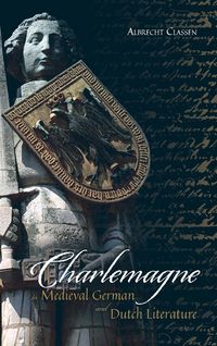 Produktbild: Charlemagne in Medieval German and Dutch Literature