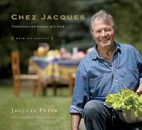 Produktbild: Chez Jacques: Traditions and Rituals of a Cook