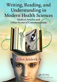 Produktbild: Writing, Reading, and Understanding in Modern Health Sciences