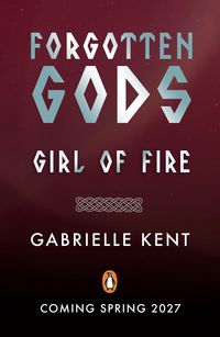 Produktbild: Forgotten Gods: Girl of Fire