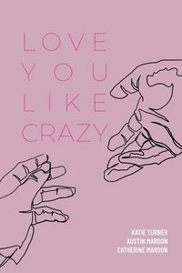 Produktbild: Love You Like Crazy