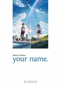 Bild vom Artikel Your name. vom Autor Makoto Shinkai