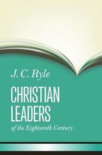 Produktbild: Christian Leaders of the Eighteenth Century