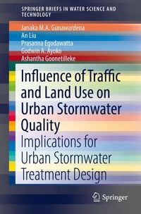 Produktbild: Influence of Traffic and Land Use on Urban Stormwater Quality