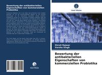 Produktbild: Bewertung der antibakteriellen Eigenschaften von kommerziellen Probiotika