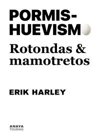Produktbild: Pormishuevismo: Rotondas y mamotretos