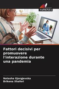 Produktbild: Fattori decisivi per promuovere l'interazione durante una pandemia