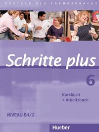 Produktbild: Schritte plus 6: Kursbuch und Arbeitsbuch