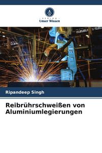 Produktbild: Reibr&uuml;hrschwei&szlig;en von Aluminiumlegierungen