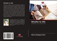 Produktbild: D&eacute;voiler la ville