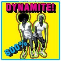 Produktbild: 600% Dynamite! (Reissue)