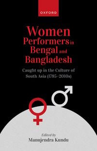 Produktbild: Women Performers in Bengal and Bangladesh