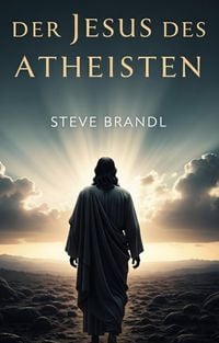 Produktbild: Der Jesus des Atheisten