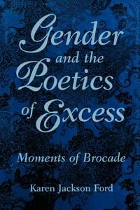 Produktbild: Gender and the Poetics of Excess