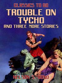 Produktbild: Trouble on Tycho and three more stories