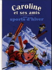 Produktbild: Caroline et ses amis aux sports d'hiver