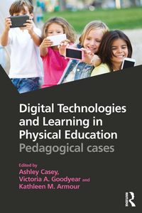 Produktbild: Digital Technologies and Learning in Physical Education