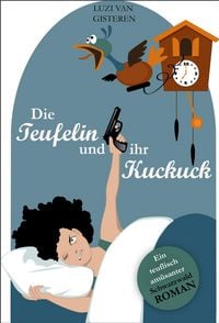 Produktbild: Die Teufelin und ihr Kuckuck