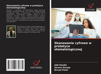 Produktbild: Skanowanie cyfrowe w protetyce stomatologicznej