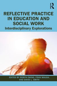 Produktbild: Reflective Practice in Education and Social Work