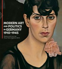 Produktbild: Modern Art and Politics in Germany 1910-1945