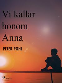 Produktbild: Vi kallar honom Anna