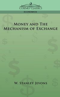 Produktbild: Money and the Mechanism of Exchange