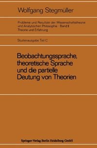 Produktbild: Beobachtungssprache, theoretische Sprache und die partielle Deutung von Theorien