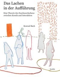 Produktbild: Das Lachen in der Auff&uuml;hrung