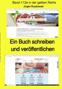 Maritime gelbe Reihe bei Jürgen Ruszkowski / Ein Buch schreiben und veröffentlichen - Band 112e farbig - in der gelben Reihe bei Jürgen Ruszkowski