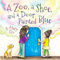 Produktbild: A Zoo, a Shoe, and a Door Painted Blue