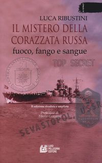 Produktbild: Il mistero della corazzata russa. Fuoco, fango e sangue