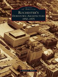 Produktbild: Rochester's Downtown Architecture