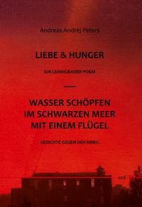 Produktbild: Liebe & Hunger / Wasser sch&ouml;pfen im Schwarzen Meer mit einem Fl&uuml;gel