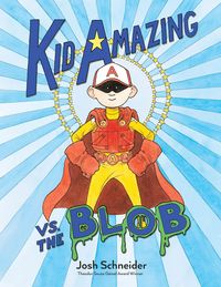 Produktbild: Kid Amazing vs. the Blob