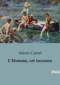 Produktbild: L'Homme, cet inconnu
