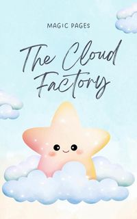 Produktbild: The Cloud Factory (Creative Garden, #1)