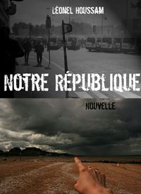 Produktbild: Notre R&eacute;publique