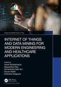 Produktbild: Internet of Things and Data Mining for Modern Engineering and Healthcare Applications