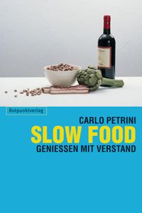 Bild vom Artikel Slow Food vom Autor Carlo Petrini