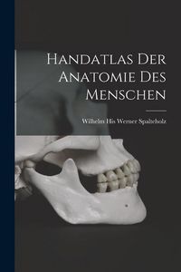 Produktbild: Handatlas der Anatomie des Menschen