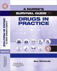 Produktbild: A Nurse's Survival Guide to Drugs in Practice E-BOOK