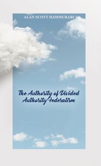 Produktbild: The Authority of Divided Authority Federalism