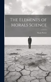 Produktbild: The Elements of Morals Science