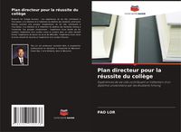 Produktbild: Plan directeur pour la r&eacute;ussite du coll&egrave;ge
