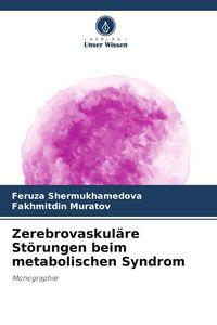 Produktbild: Zerebrovaskul&auml;re St&ouml;rungen beim metabolischen Syndrom
