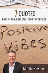 Produktbild: 7 Quotes - Positive Thoughts Create Positive Results