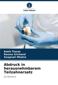 Produktbild: Abdruck in herausnehmbarem Teilzahnersatz