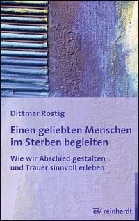 Produktbild: Einen geliebten Menschen im Sterben begleiten
